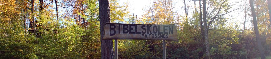 Fossnes Bibelskolen på Fossnes